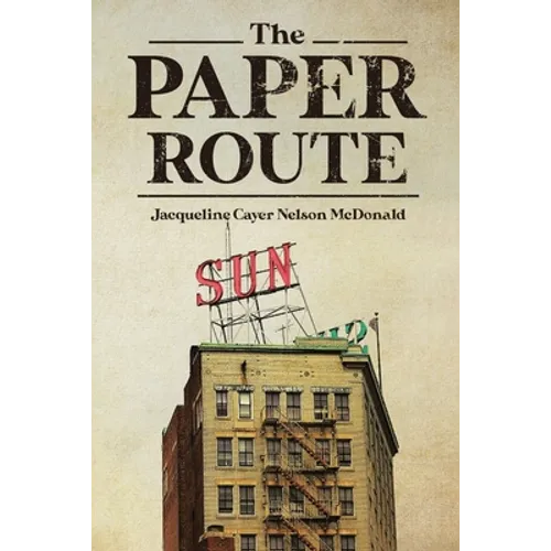 The Paper Route - Paperback