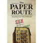 The Paper Route - Paperback