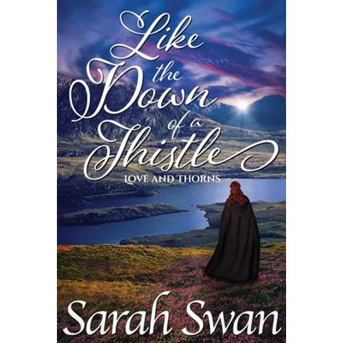 Like the Down of a Thistle: A Historical Lesbian Romance - Paperback