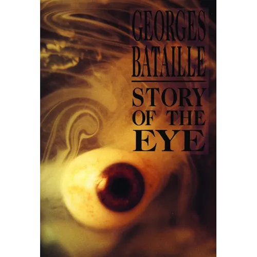 Story of the Eye - Paperback