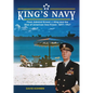 King's Navy: Fleet Admiral Ernest J. King and the Rise of American Sea Power, 1897-1947 - Hardcover