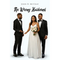 The Wrong Husband - Paperback