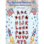 The Alphabet Marches On: Into Words Making Stories - Hardcover