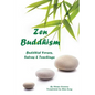 Zen Buddhism: Buddhist Verses, Sutras, and Teachings - Paperback