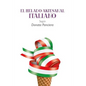El Helado Artesanal Italiano Según Donata Panciera - Paperback