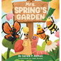 Mrs. Spring's Garden - Hardcover