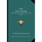 The Old Trunk: Or Sketches Of Colonial Days (1896) - Paperback