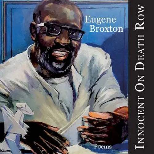 Innocent On Death Row: Poems - Paperback