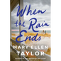 When the Rain Ends - Paperback