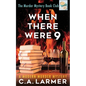 When There Were 9 - Paperback