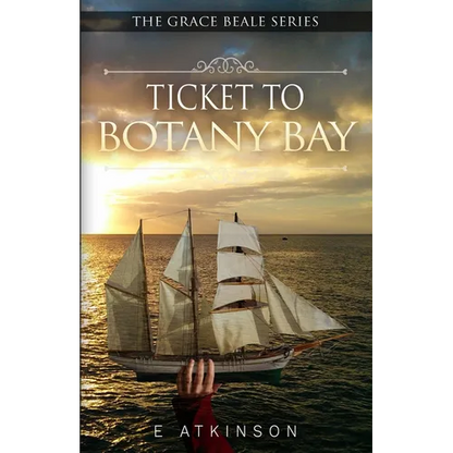 Ticket To Botany Bay - Paperback