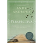 Perspectiva: La diferencia entre una vida común y una extraordinaria = Perspective - Paperback