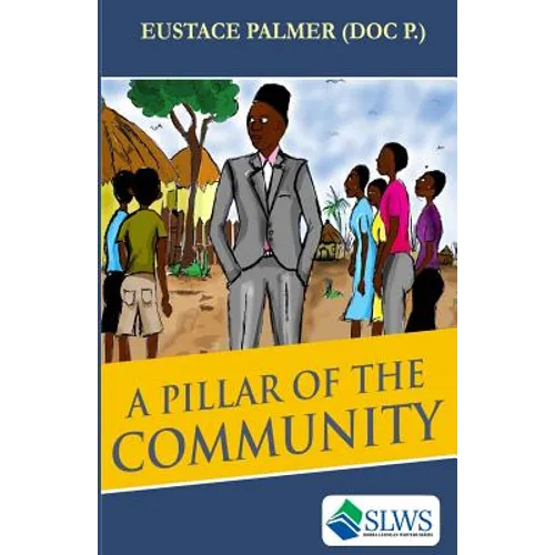 A Pillar of the Community - Paperback