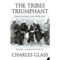 The Tribes Triumphant: Return Journey to the Middle East - Paperback