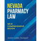 Nevada Pharmacy Law: Mpje Comprehensive Review - Paperback