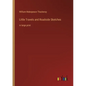 Little Travels and Roadside Sketches: in large print - Paperback