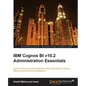 IBM Cognos Bi V10.2 Administration Essentials - Paperback