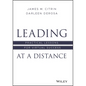 Leading at a Distance: Practical Lessons for Virtual Success - Hardcover