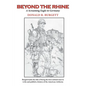 Beyond the Rhine: Beyond the Rhine is the fourth volume in the series 'Donald R. Burgett a Screaming Eagle' - Paperback