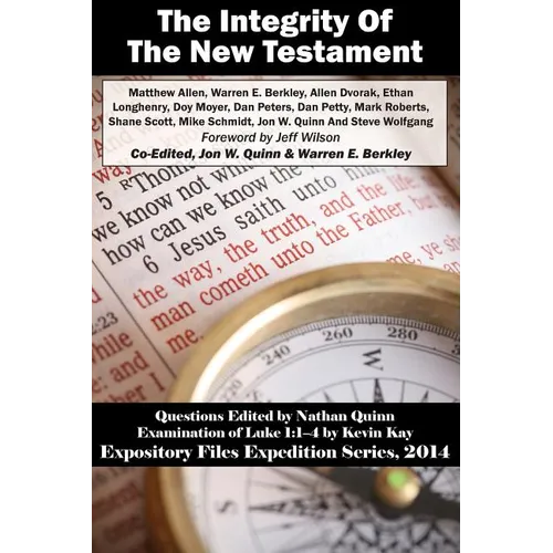 The Integrity Of The New Testament - Paperback