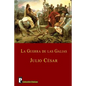 La guerra de las Galias - Paperback