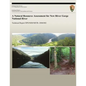 A Natural Resource Assessment for New River Gorge National River - Paperback