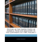 History of the United States of America: From the Discovery of the Continent [To 1789], Volume 1 - Paperback