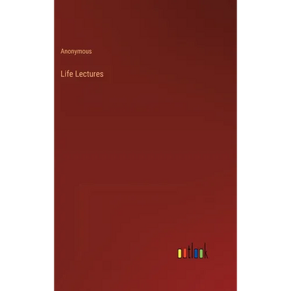 Life Lectures - Hardcover