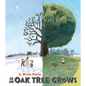 As an Oak Tree Grows - Hardcover