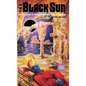 The Black Sun: Montauk's Nazi-Tibetan Connection - Hardcover