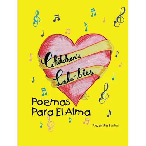 Children's Lala-bies: Poemas Para El Alma - Hardcover
