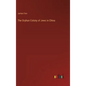 The Orphan Colony of Jews in China - Hardcover