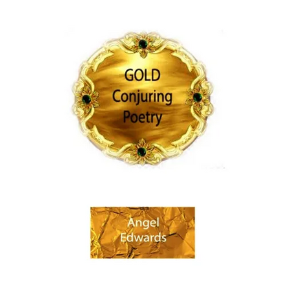 Gold Conjuring Poetry - Paperback