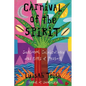 Carnival of the Spirit - Paperback