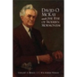 David O. McKay and the Rise of Modern Mormonism - Hardcover