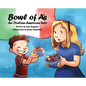 Bowl of A's: An Italian-American Tale - Hardcover