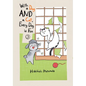 With a Dog and a Cat, Every Day Is Fun 3 - Paperback