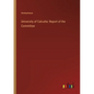 University of Calcutta: Report of the Committee - Paperback
