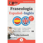 GuíaBurros: Fraseología Español-Inglés - Paperback