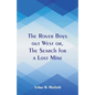 The Rover Boys out West: The Search for a Lost Mine - Paperback
