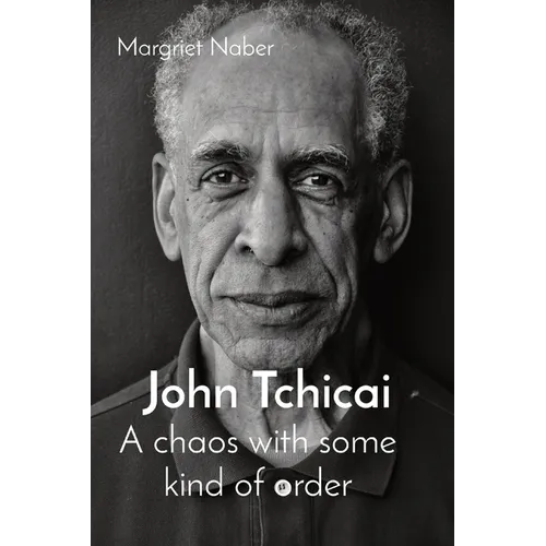 John Tchicai: A chaos with some kind of order - Paperback
