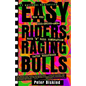 Easy Riders Raging Bulls: How the Sex-Drugs-And Rock 'n Roll Generation Saved Hollywood - Paperback
