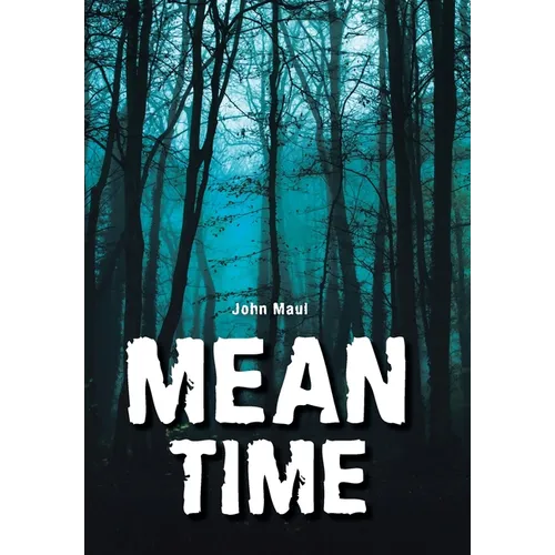 Mean Time - Hardcover