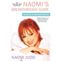 Naomi's Breakthrough Guide: 20 Choices to Transform Your Life - Paperback