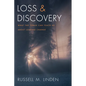 Loss and Discovery: What the Torah Can Teach Us about Leading Change - Hardcover