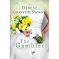 The Gambler: The Wedding Pact #3 - Paperback