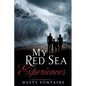 My Red Sea Experiences - Paperback