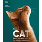 The Cat Encyclopedia: The Definitive Visual Guide - Hardcover