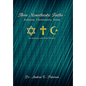 Three Monotheistic Faiths - Judaism, Christianity, Islam: An Analysis and Brief History - Hardcover