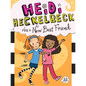 Heidi Heckelbeck Has a New Best Friend - Hardcover